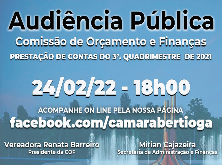 Audiência Pública Finanças e Orçamento - 24/02/2022